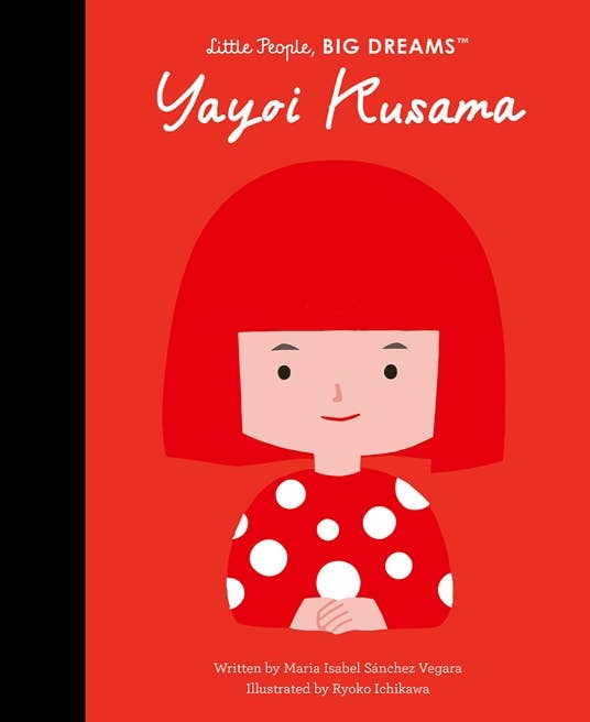 Yayoi Kusama - Little People, Big Dreams