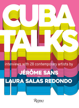 Cuba Talks by Jerome Sans & Laura Salas Redondo