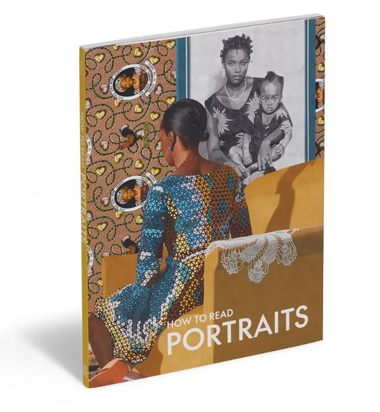 How to Read Portraits by Kathryn Calley Galitz