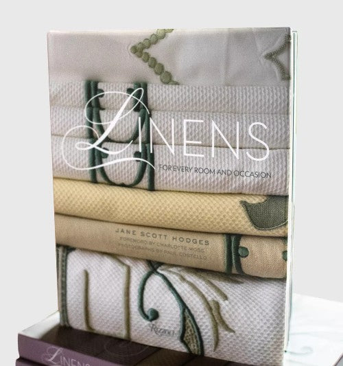 Linens: For Every Room and Occasion by Jane Scott Hodges