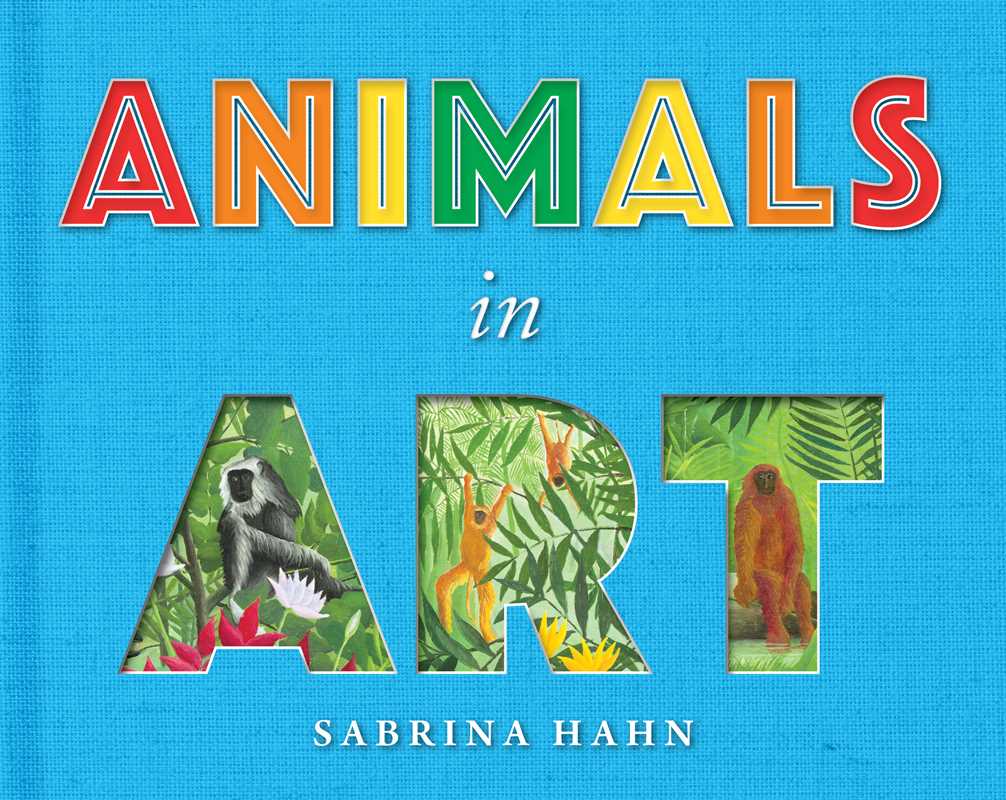 Animals in Art by Sabrina Hahn