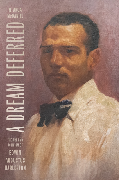 A Dream Deferred: The Art and Activism of Edwin Augustus Harleston