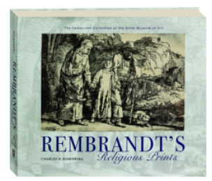 Rembrandt’s Religious Prints