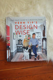 Vern Yip's Design Wise: Your Smart Guide to a Beautiful Home