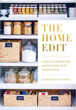 The Home Edit: A Guide to Organizing and Realizing Your House Goals