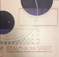 Realm of the Spirit: Solomon R. Guggenheim Collection and the Gibbes Museum of Art