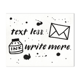 Ink Meets Paper Postcard: Text Less. Write More. Ink Splat